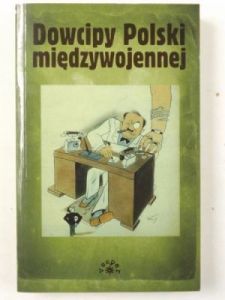 Książka - Dowcipy Polski Międzywojennej